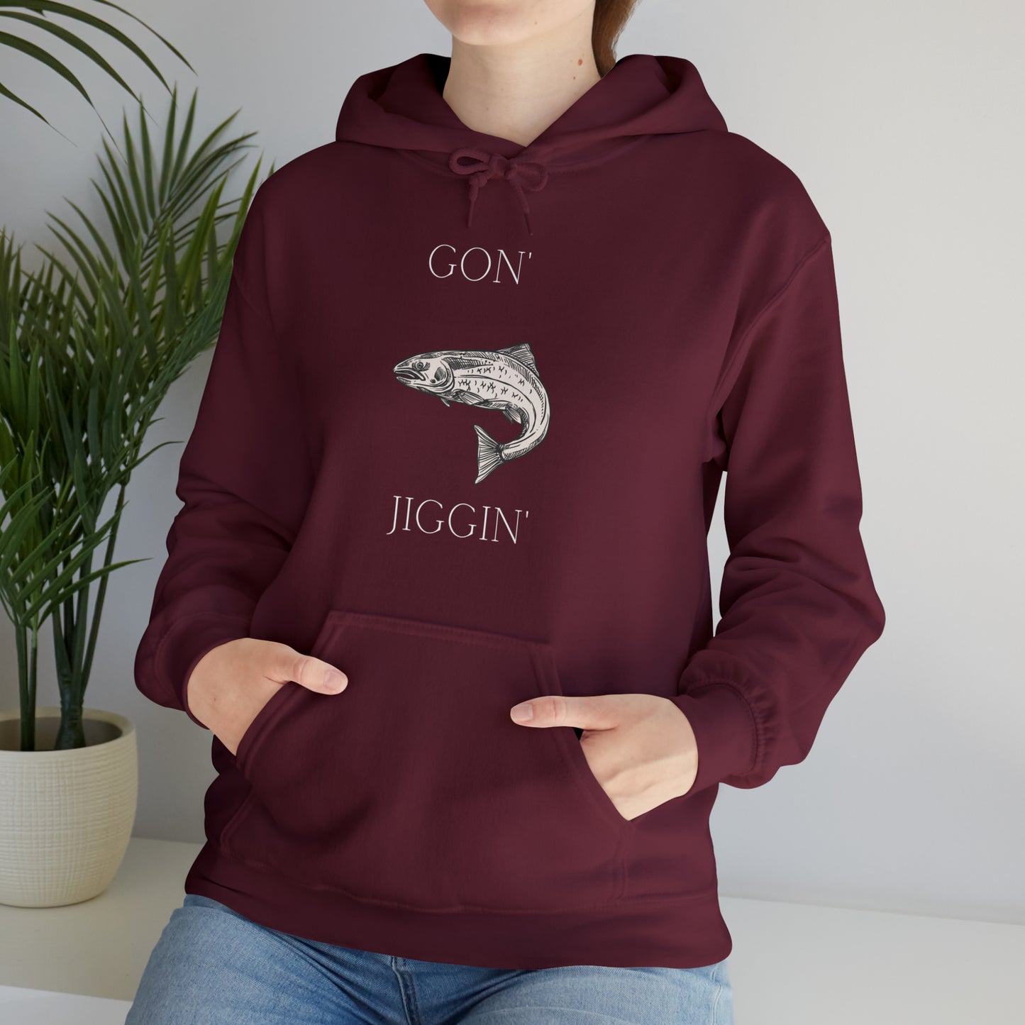 Gon' Jiggin' Hoodie