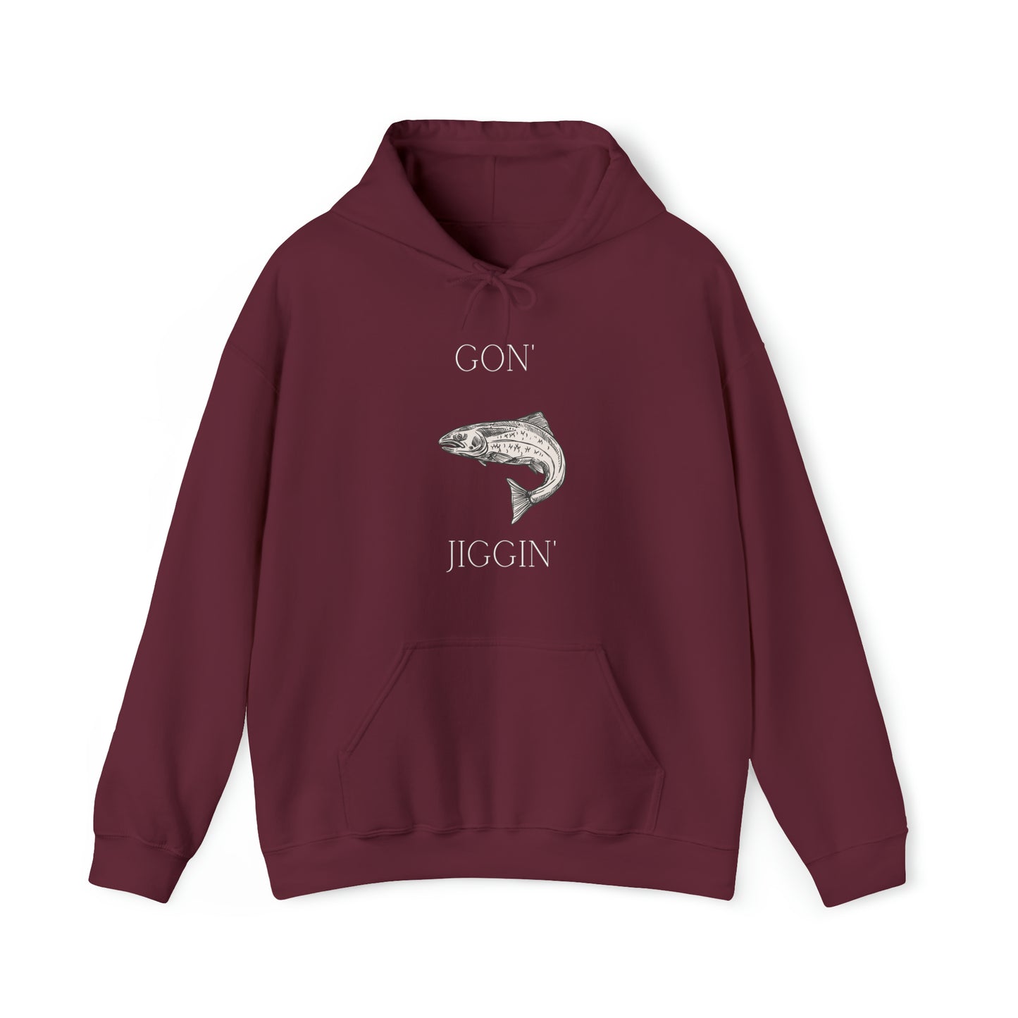 Gon' Jiggin' Hoodie