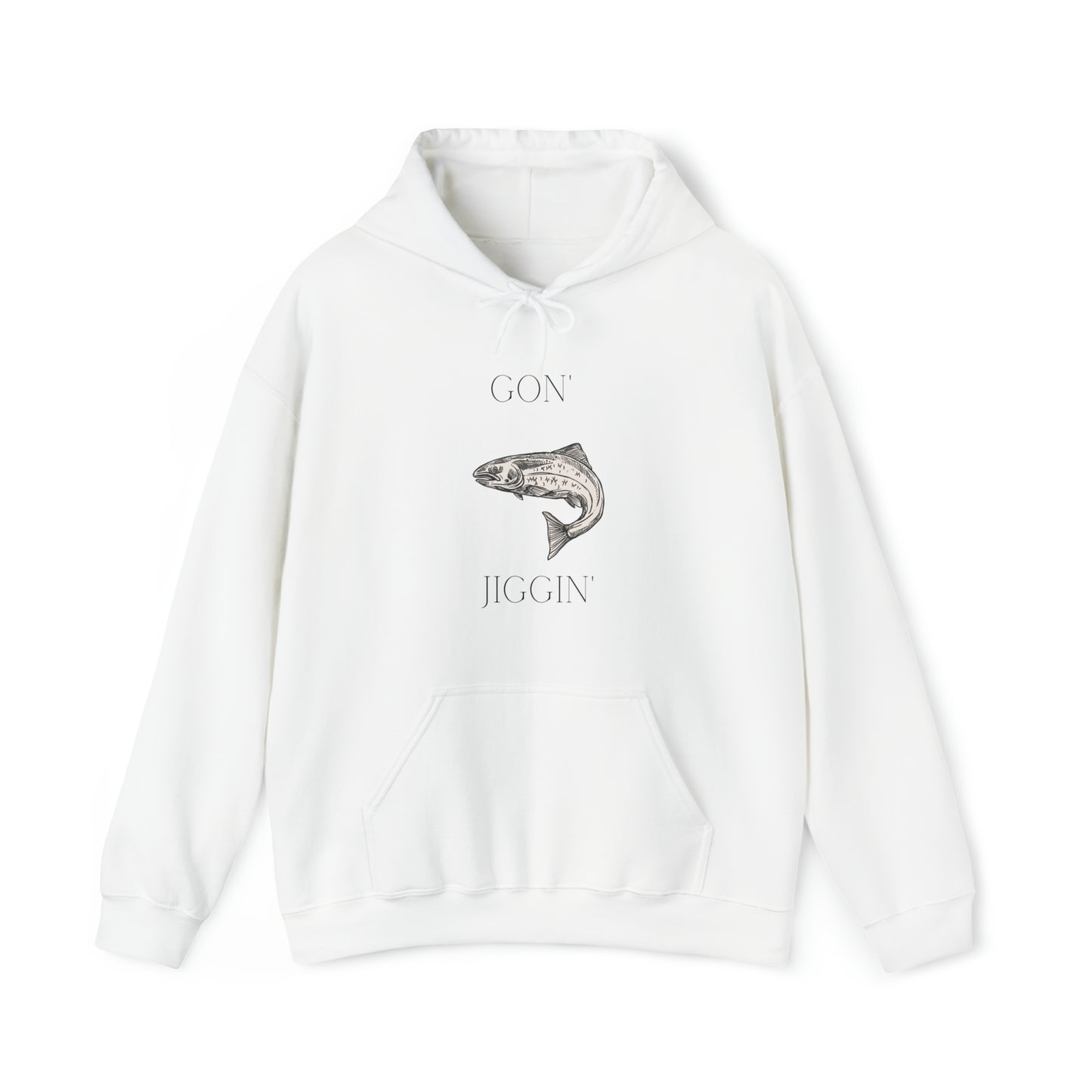 Gon' Jiggin' Hoodie