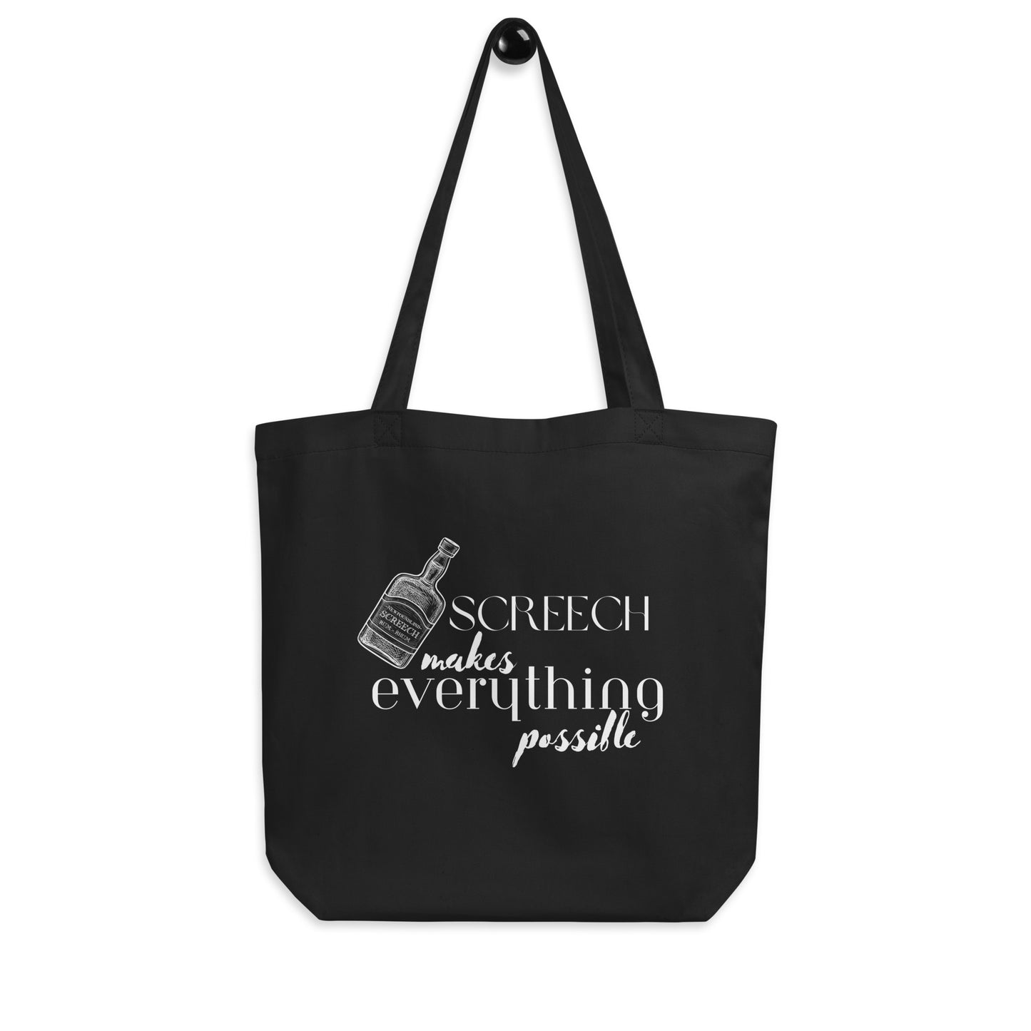 Screech Makes Everything Possible Tote Bag