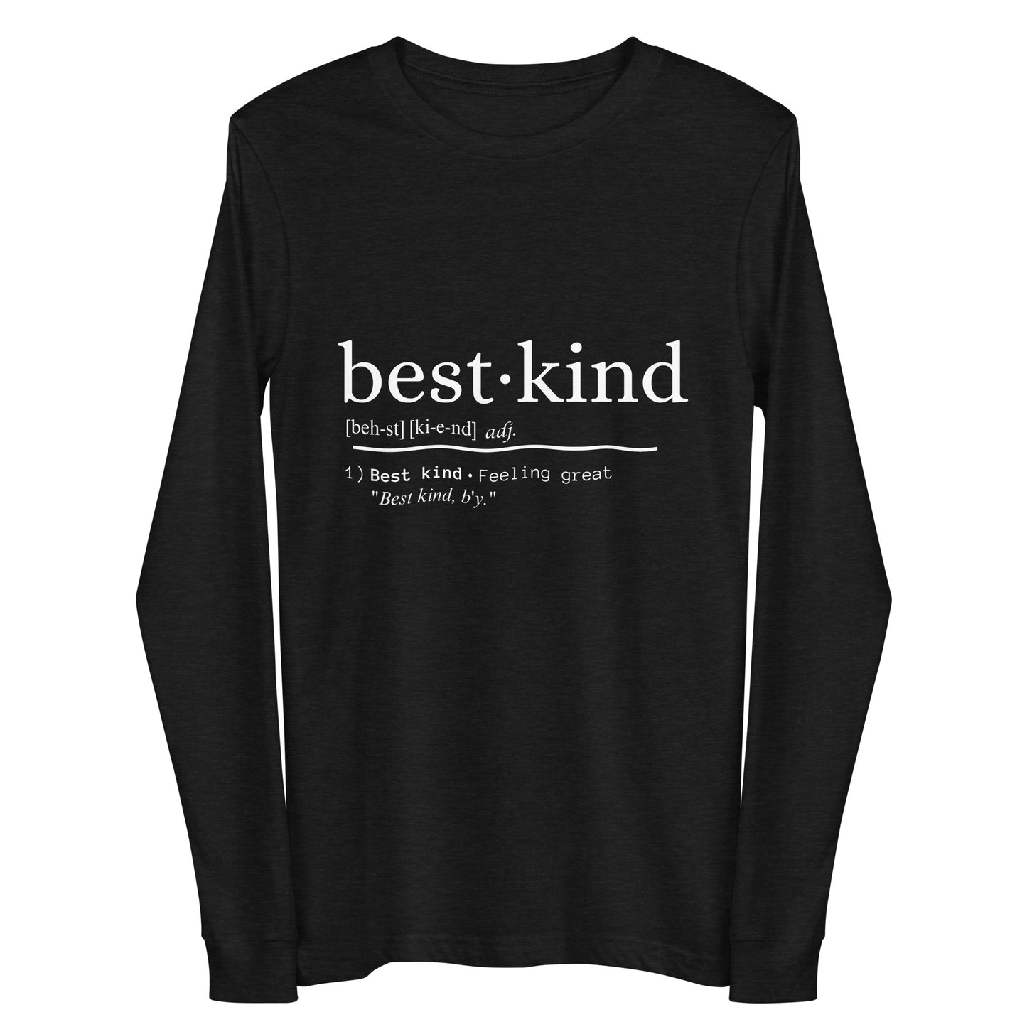 Best Kind Classic Long Sleeve