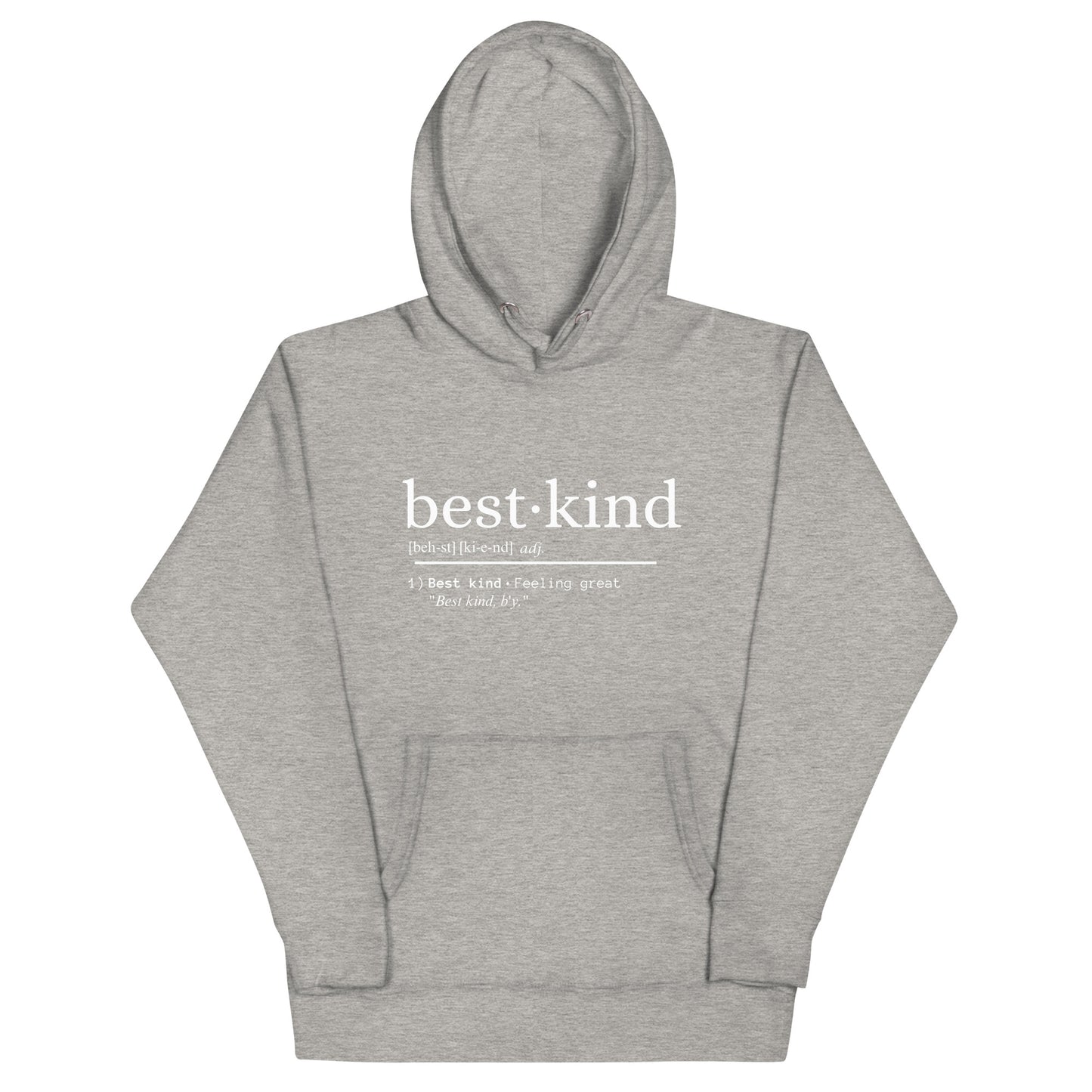 Best Kind Classic Hoodie